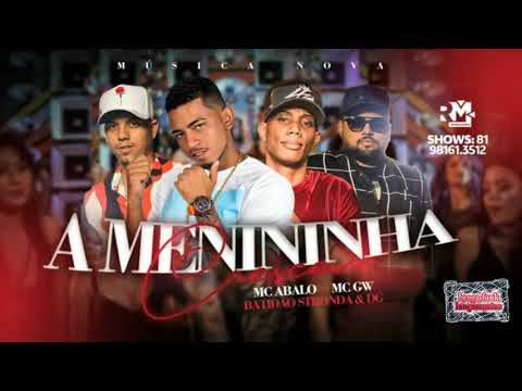 MC ABALO FEAT MC GW. - TOMA JATADA SAFADA / A MENININHA CRESCEU