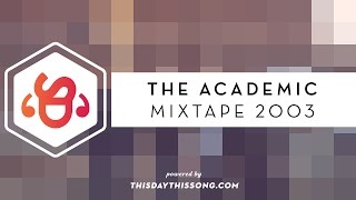The Academic - Mixtape 2003