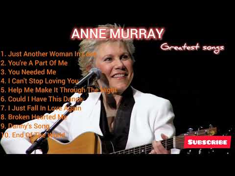 Anne Murray Greatest Songs