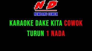 Download lagu KARAOKE DAKE KITA COWOK TURUN 1 NADA VERSI TEAM BALAP mp3 Download lagu KARAOKE DAKE KITA COWOK TURUN 1 NADA VERSI TEAM BALAP mp3