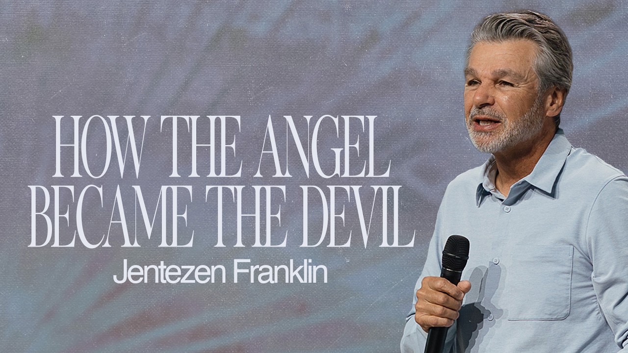 How The Angel Became The Devil by Jentezen Franklin