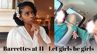 Yall are mad that children are wearing barrettes - let girls be girls