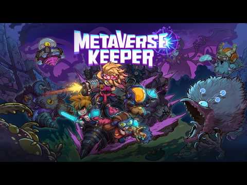 Видео Metaverse Keeper #1