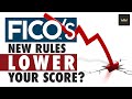 Why Your Credit Score May Drop FICO 10 Sees BIG Changes In 2020