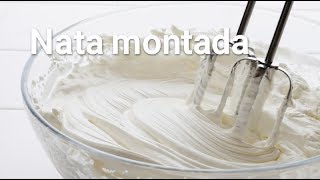 Cómo hacer nata montada