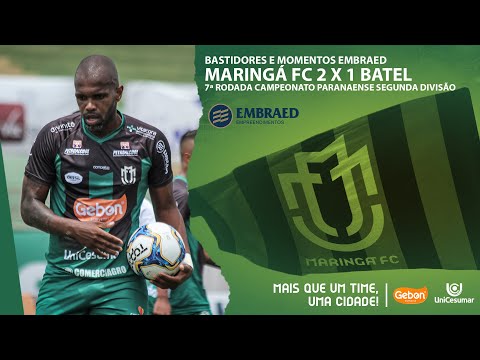 Bastidores e Momentos Embraed - Maringá FC 2 x 1 Batel - 7ª Rodada Paranaense 2ª Divisão