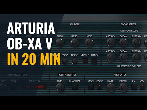 Arturia OB-XA V tutorial in 20 minutes ( No talking )