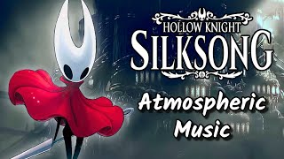 Hollow Knight: Silksong Relaxing & Atmospheric OST