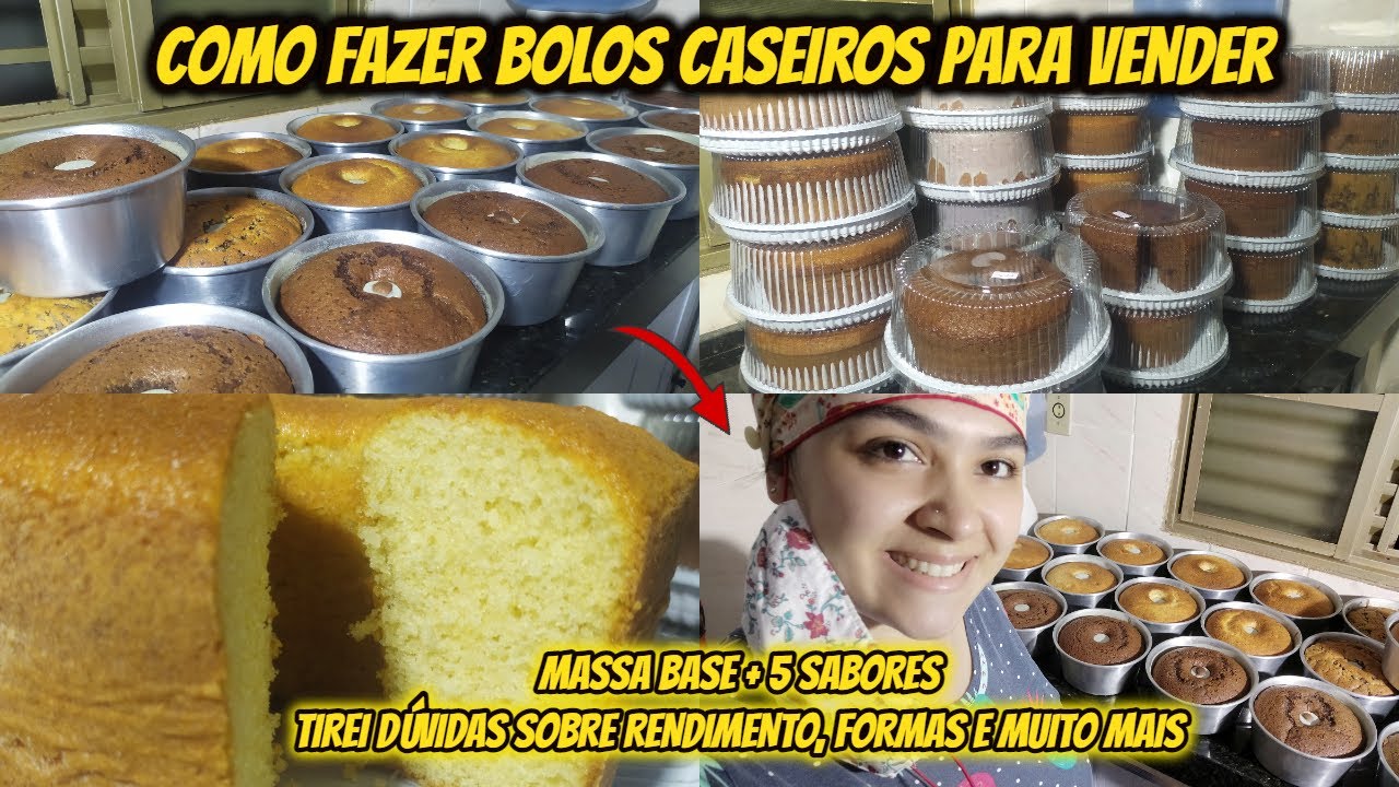 COMO FAZER BOLOS CASEIROS PARA VENDER l MASSA BASE