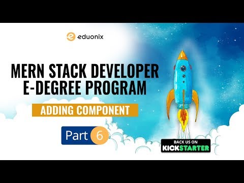 &#x202a;MERN Stack Developer E-Degree | Add Component in React (Part 6/7) | Kickstarter | Eduonix&#x202c;&rlm;