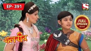 The Valley Of Fire  Baalveer - Ep 391  Full Episod
