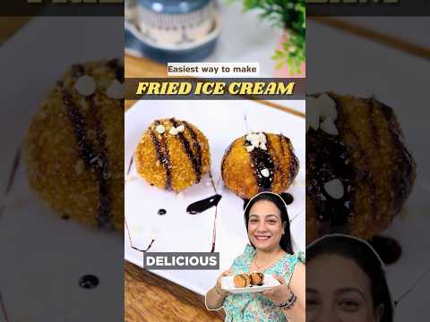 Fried Ice Cream | फ्राइड आइस क्रीम | Kids Special | #shorts #cookwithrupamsehtya #friedicecream