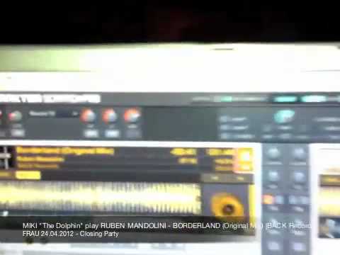 MIKI "The Dolphin" play RUBEN MANDOLINI - BORDERLAND [BACK Records] @ FRAU 24.04.2012.m4v