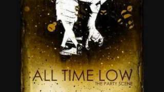 All Time Low; The Party Scene-With Lyrics!