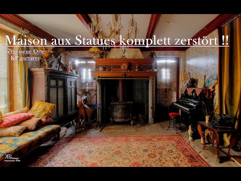 Maison aux Statuets wurde vollkommen zerstört von Vandalen !!
