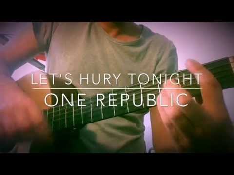 Let's hurt tonight One Republic Guitar Tutorial Chords