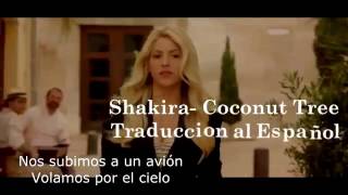 Shakira: Coconut Tree  (Subtitulada al español)
