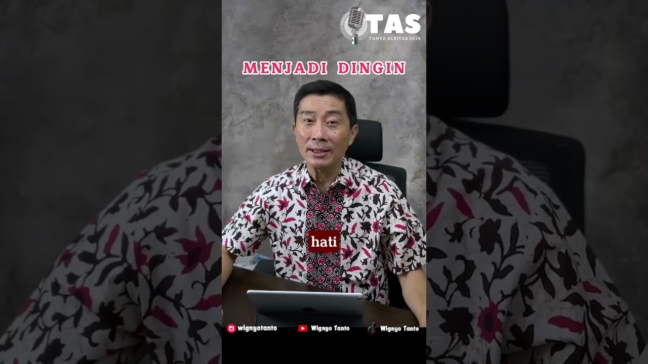 TAS#028 Menjadi Dingin