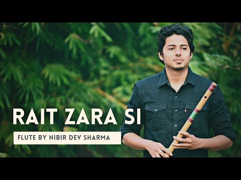 Rait Zara Si ¦¦ Flute cover ¦¦ Nibir Dev Sarma