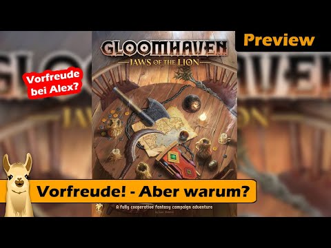 😲 Darum freue ich mich auf Gloomhaven: Die Pranken des Löwen #Preview #Brettspiel