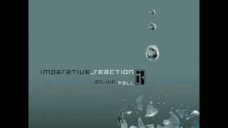 Imperative Reaction - As We Fall - Never Ending