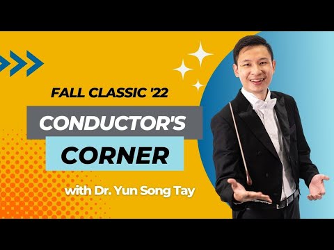 Conductor's Corner: Fall Classic Concert 2022