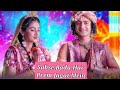 RadhaKrishn Sabse Bada Hai Prem Jagat Mein Surya Raj Kamal
