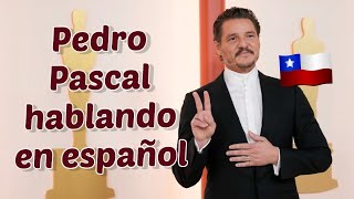 Pedro Pascal speaking Spanish / Pedro Pascal speaking in Spanish ✨