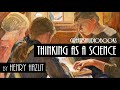THINKING AS A SCIENCE by Henry Hazlitt - FULL AudioBook | Greatest AudioBooks