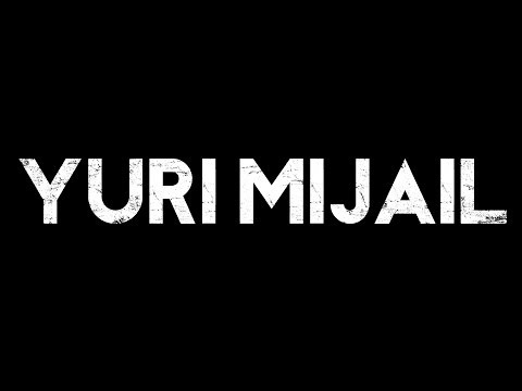 YURI MIJAIL - documental