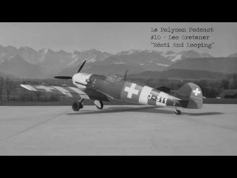 Le Polyson Podcast - Leo Gretener