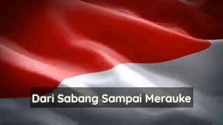 Download lagu Lirik Lagu Dari Sabang Sai Merauke... mp3