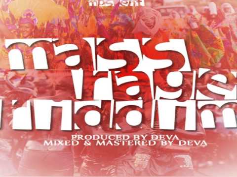 Mass Rage Riddim Mix - Threeks (Deva, Terra Kid)