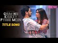 Ghum Hai Kisikey Pyaar Meiin Title Track Ghkkpm Savi Ishaan