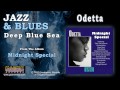 Odetta - Deep Blue Sea