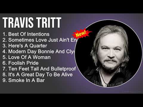 Travis Tritt Greatest Hits - Best Of Intentions, Sometimes Love Just Ain't Enough, Here's A Quarter