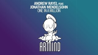 Andrew Rayel feat. Jonathan Mendelsohn - One In A Million (Paris Blohm Radio Edit)