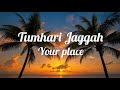 Zack Knight - Tumhari Jagga (Slowed + Reverb) Lyrics