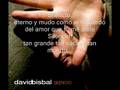 David Bisbal-Silencio (with lyrics) 