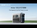 Anker SOLIX C1000 | Full Speed to Go, Full Power to Last