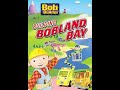 Opening To Bob The Builder Building Bobland Bay 2008 DVD