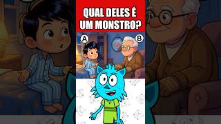 QUAL DELES É UM MONSTRO? 🕵️‍♂️👹