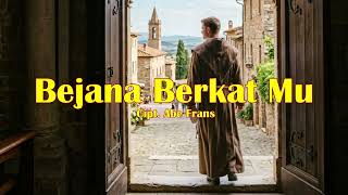 Download lagu Bejana Berkat Mu - Lyric mp3