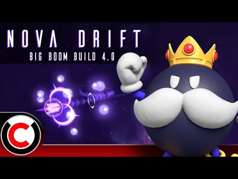 EXPLODE The Screen! The Big Boom Build 4.0 - Nova Drift