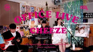 [OFFICE LIVE] 치즈 / CHEEZE - Everything to
