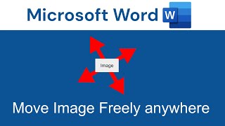 Move Images Freely in Word