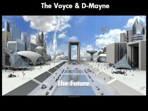 The Voyce & D-Mayne - The Future (Beat Produced by ABB)