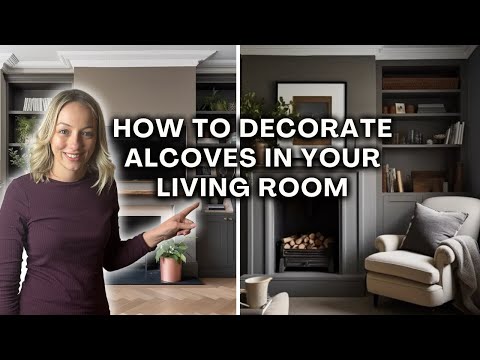 How to decorate alcoves in your living room