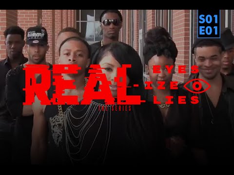 Real Eyes Realize Real Lies S1 Ep1 Series Premiere