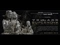 SUPERNOVA OFFICIAL TRAILER
